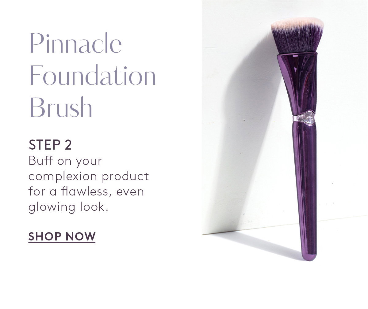 Pinnacle Foundation Brush