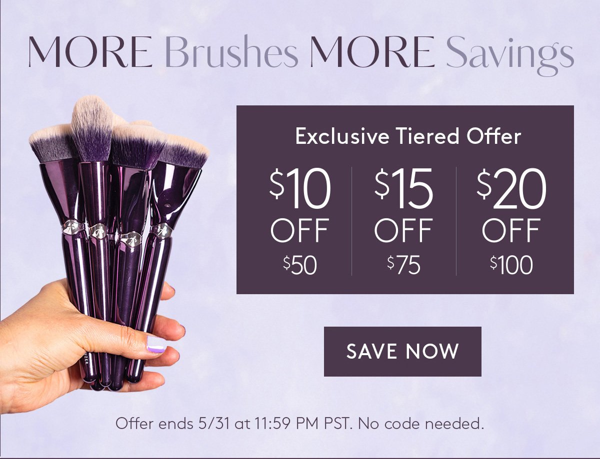 More Brushes, More Savings