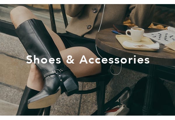 Shoes and accessories