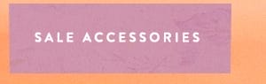 sale accessories