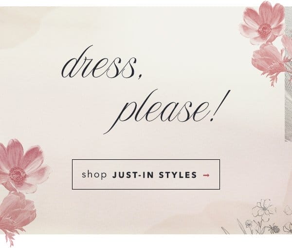 dress, please! shop just-in styles