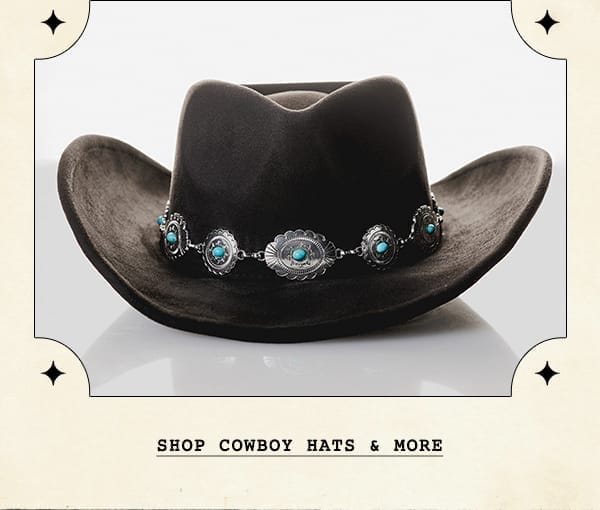 shop cowboy hats and more.