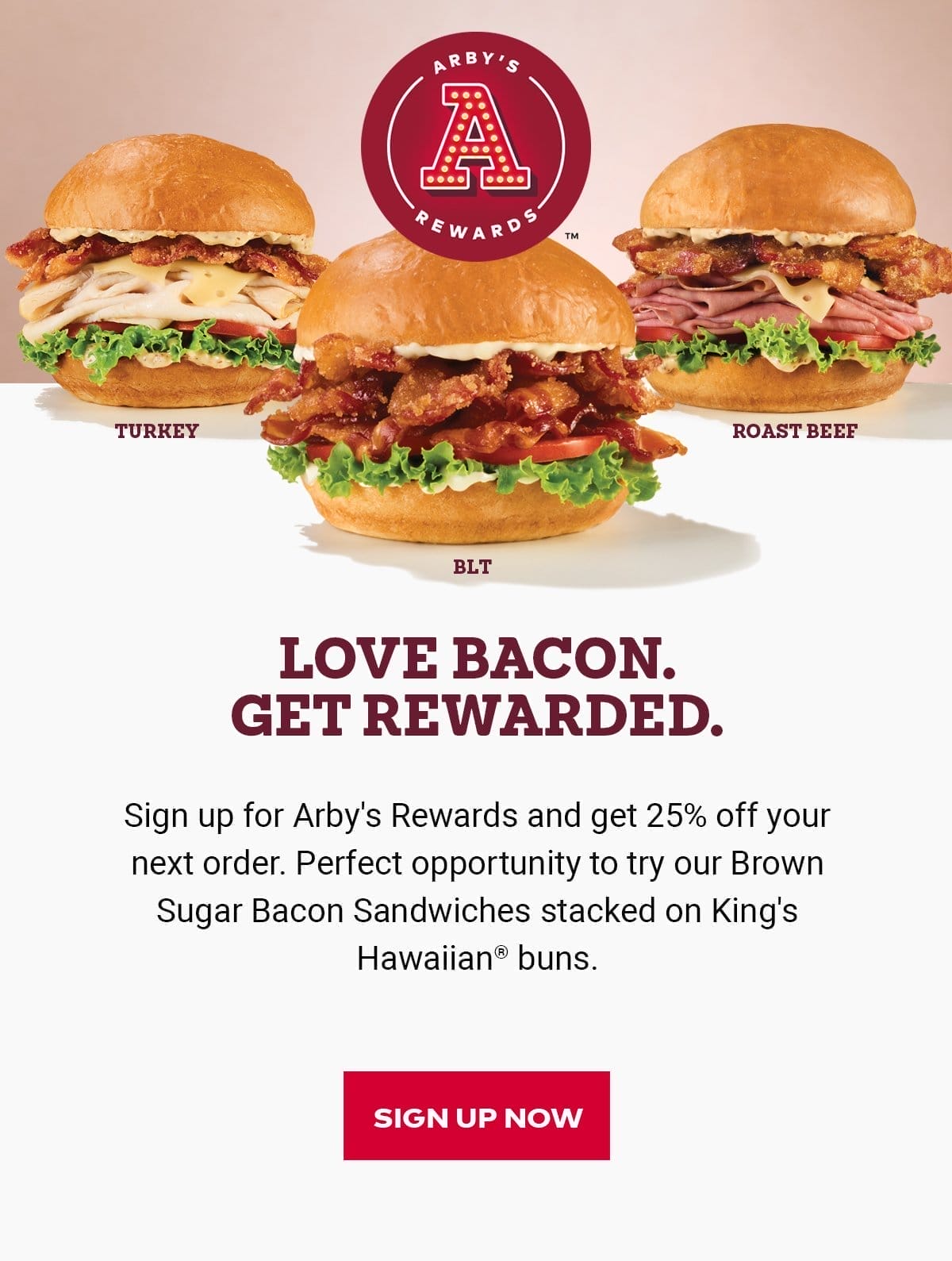 Arby's King's Hawaiian Brown Sugar Bacon Sandwiches