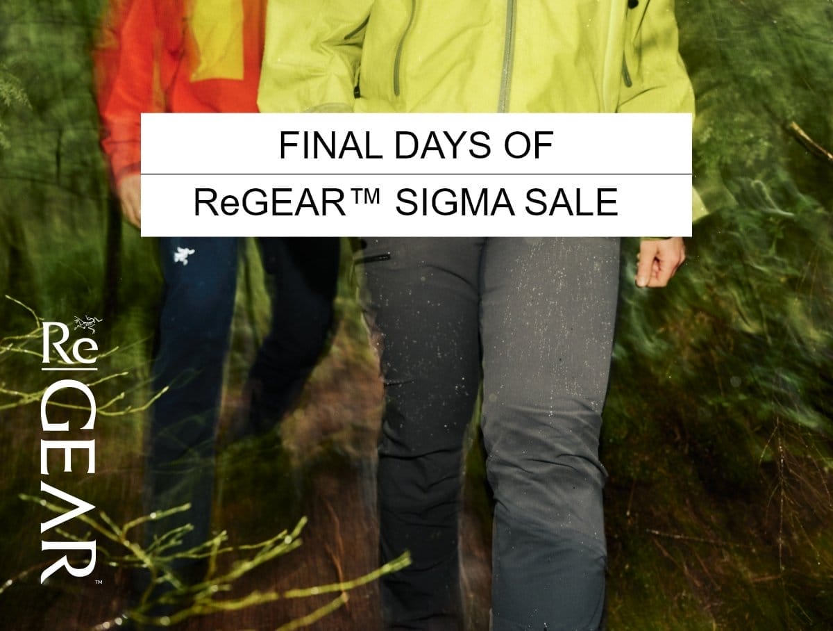 ReGEAR ReTHINK FOREVER IN TIMELESS STYLE ReGearTM VEILANCE SALE