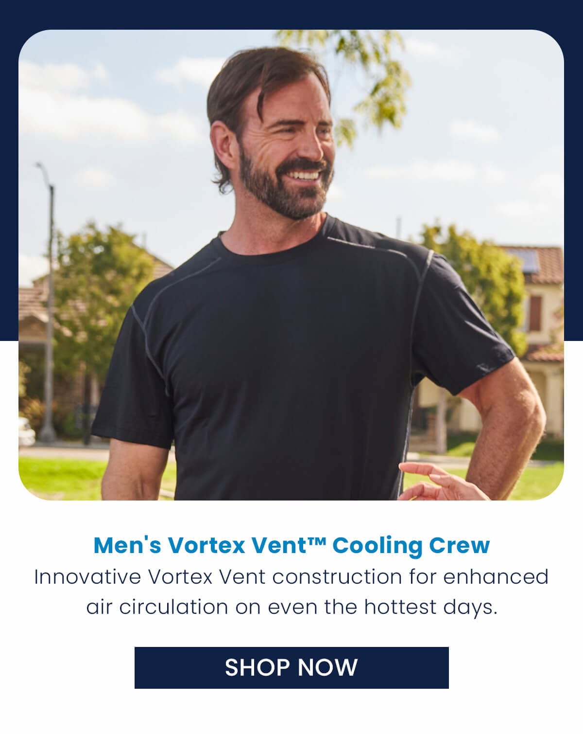 Men's Vortex Vent™ Cooling Crew Innovative Vortex Vent construction for enhanced air circulation on even the hottest days. SHOP NOW