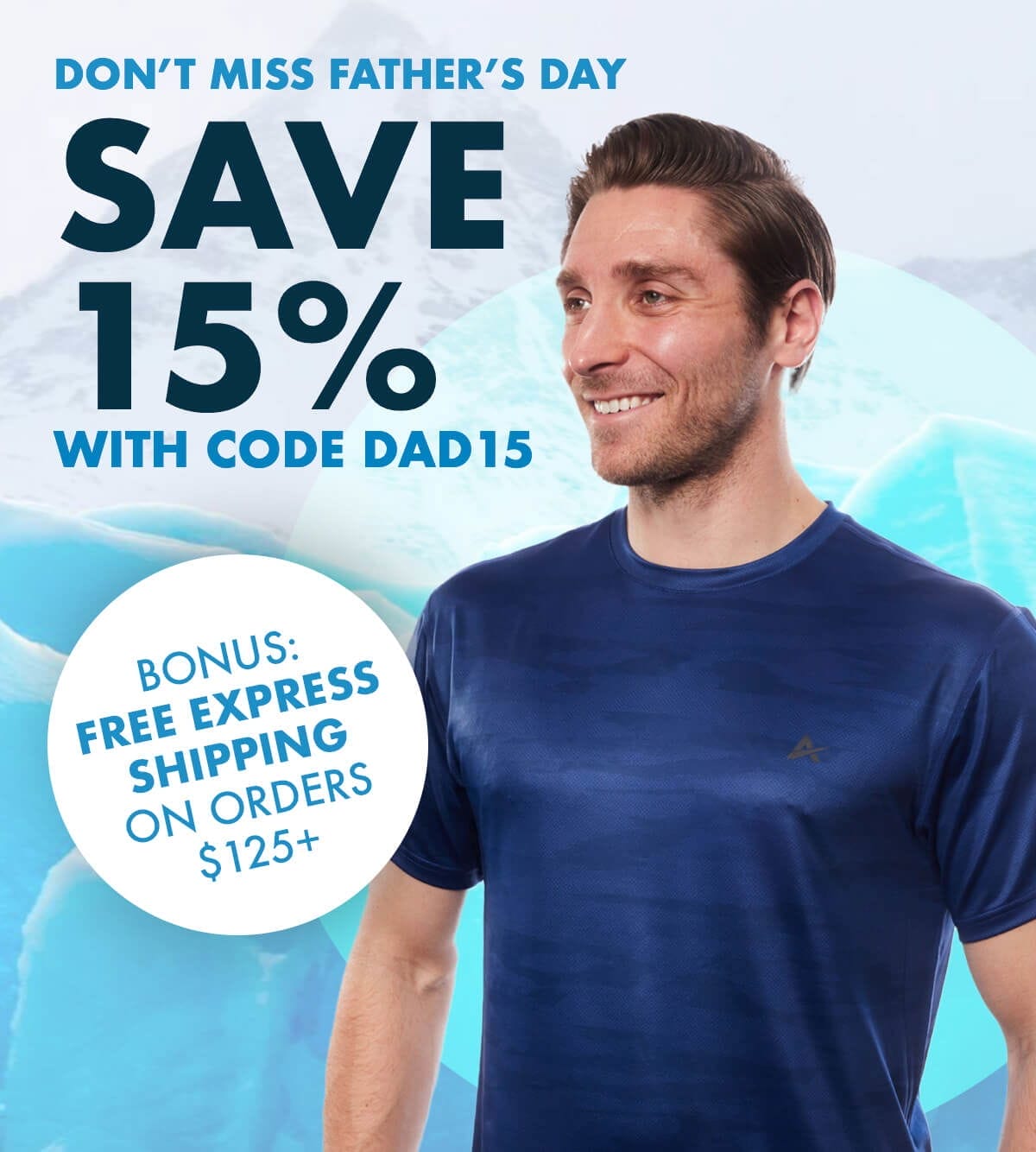 DON'T MISS FATHER'S DAY SAVE 15% WITH CODE DAD15 BONUS: FREE EXPRESS SHIPPING ON ORDERS \\$125+