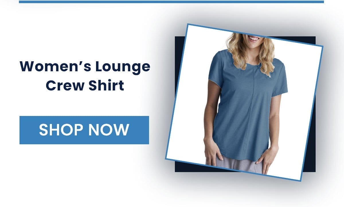 Women’s Lounge Crew Shirt SHOP NOW