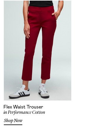 Flex Waist Trouser in Performance Cotton