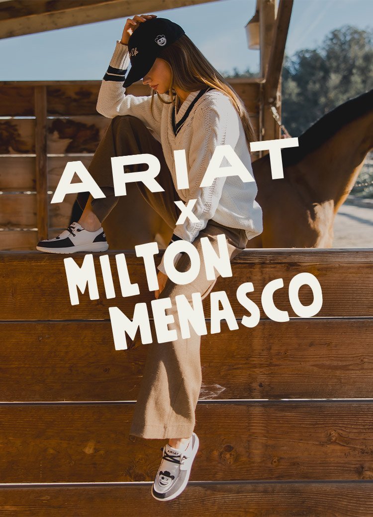 ARIAT X MILTON MENASCO