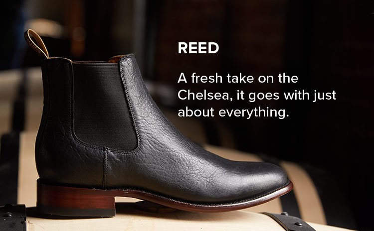 REED | A fresh take on the Chelsea, it goes with just about everything.