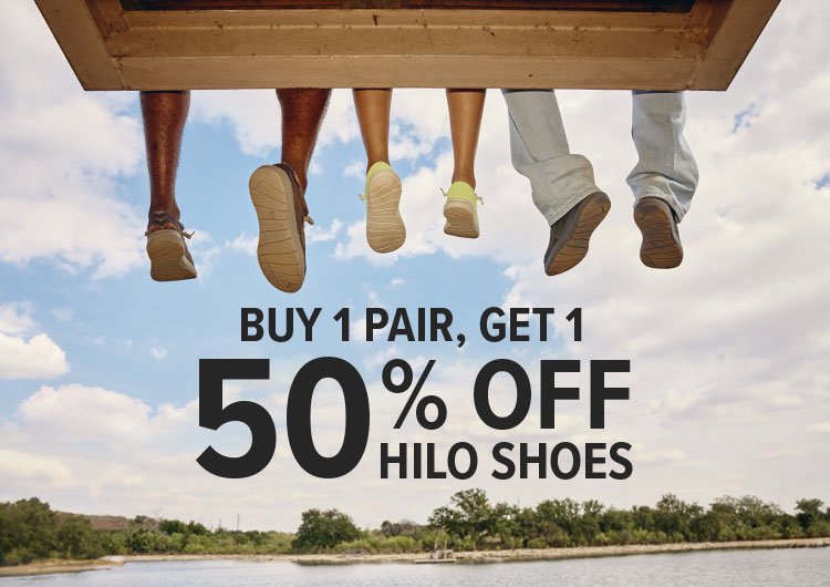 BUY 1 PAIR, GET 1 PAIR 50% OFF HILO SHOES