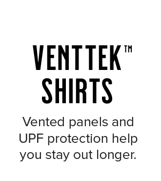 Vented panels and UPF protection help you stay out longer.