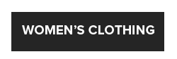 WOMEN'S CLOTHING