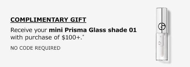 Receive your mini Prisma Glass shade 01 with purchase of \\$100+