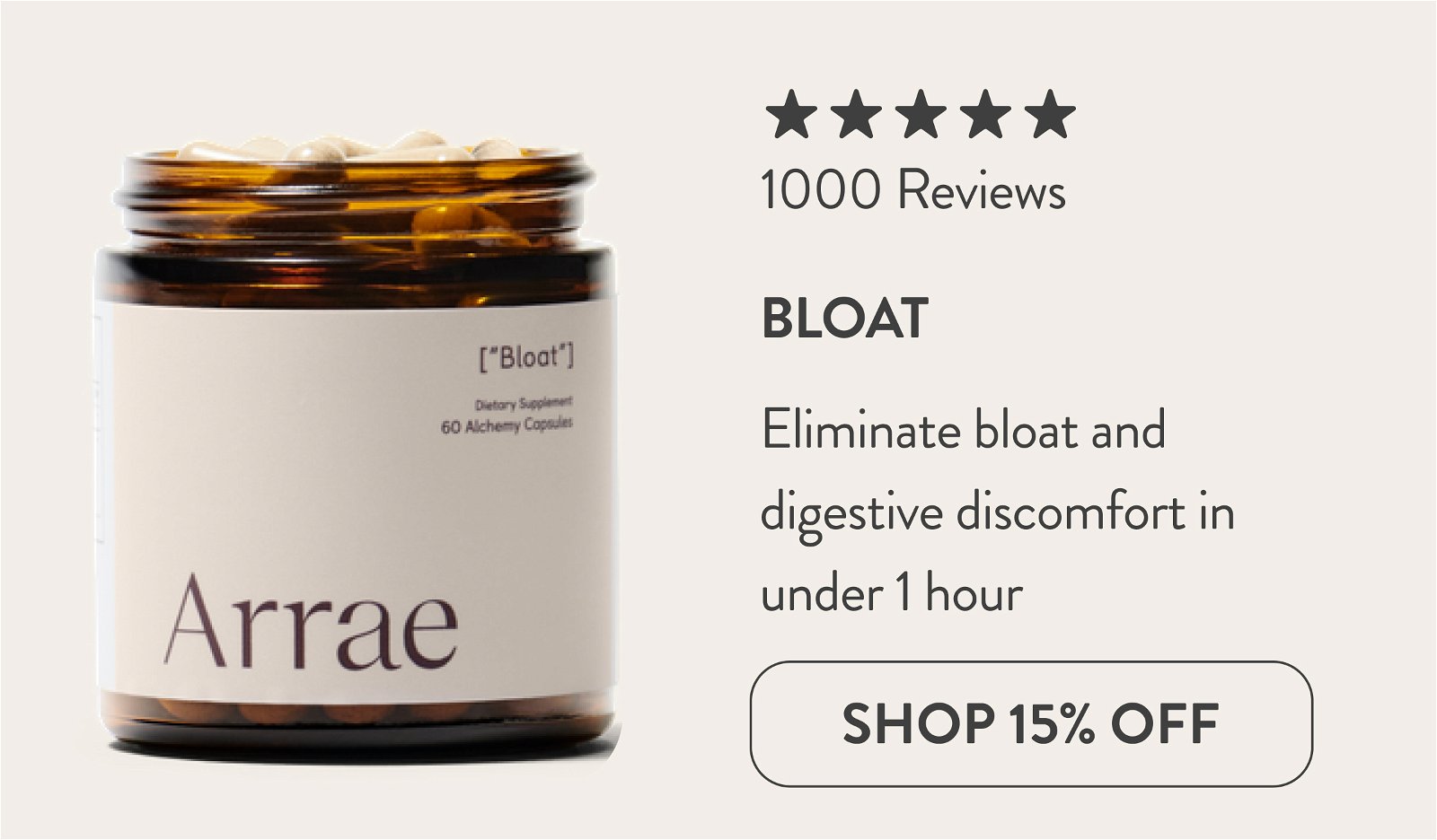 Arrae Bloat - Eliminate bloat and digestive discomfort in under 1 hour