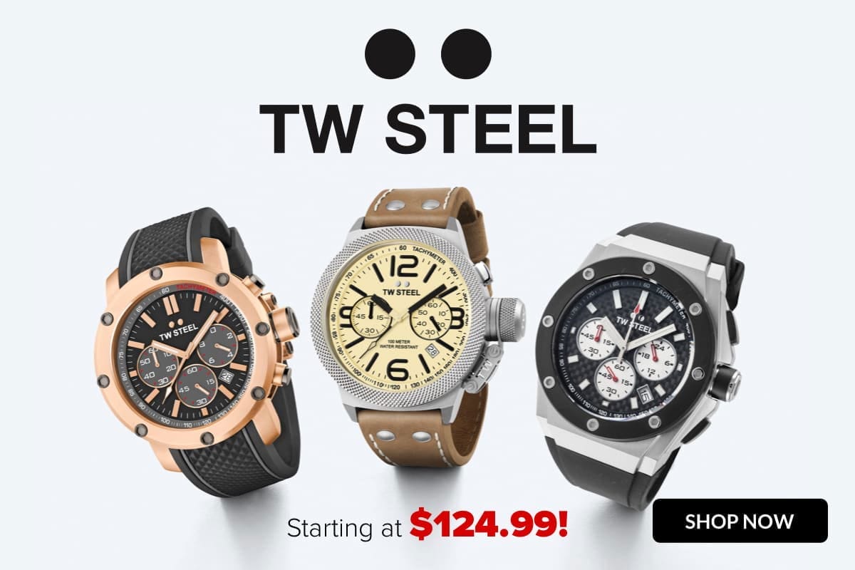 SHOP TW STEEL DEALS