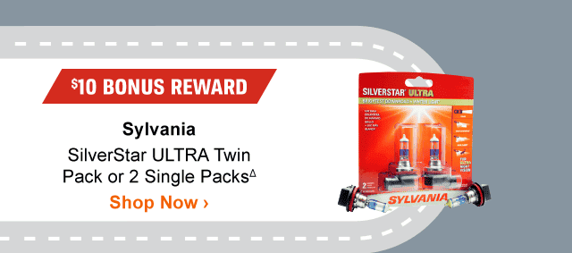 \\$10 BONUS REWARD Sylvania | Shop Now >