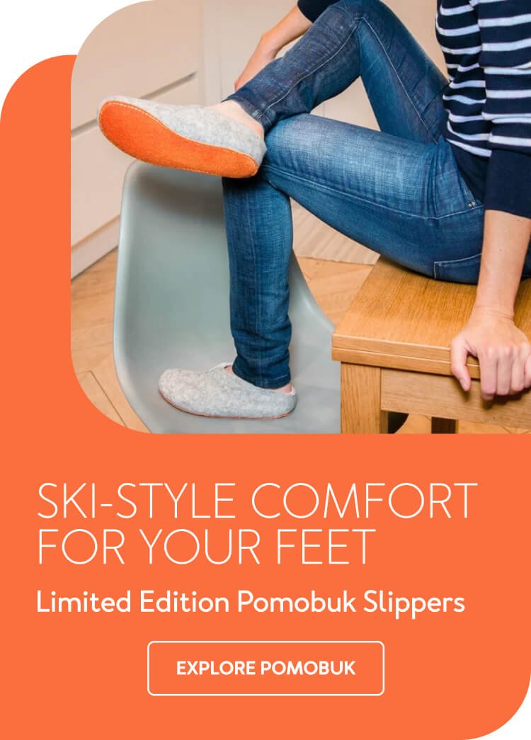 Ski-Style Comfort for Your Feet. Limited Edition Pomobuk Slippers
