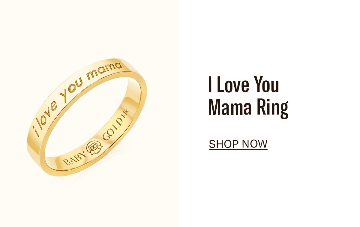 I Love You Mama Ring