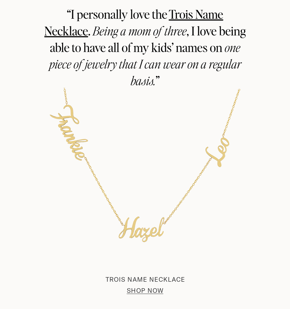 Trois Name Necklace