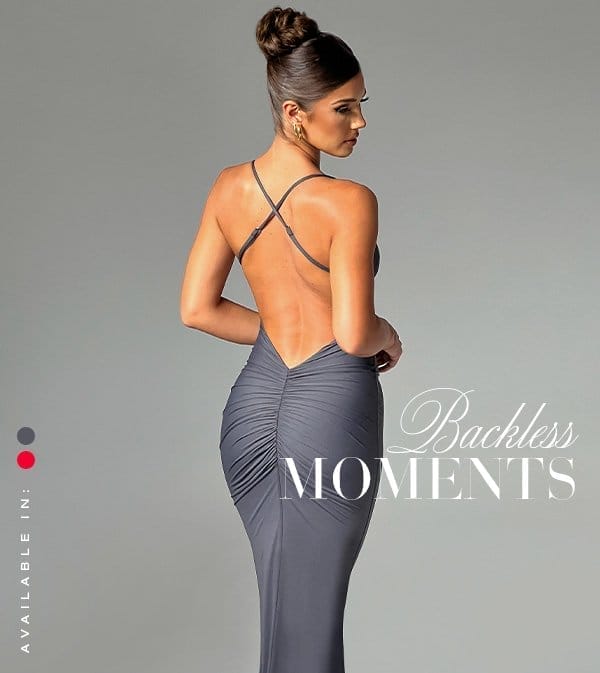 BACKLESS MOMENTS