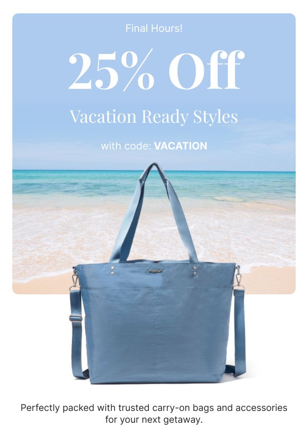 25% Off Vacation Ready Styles