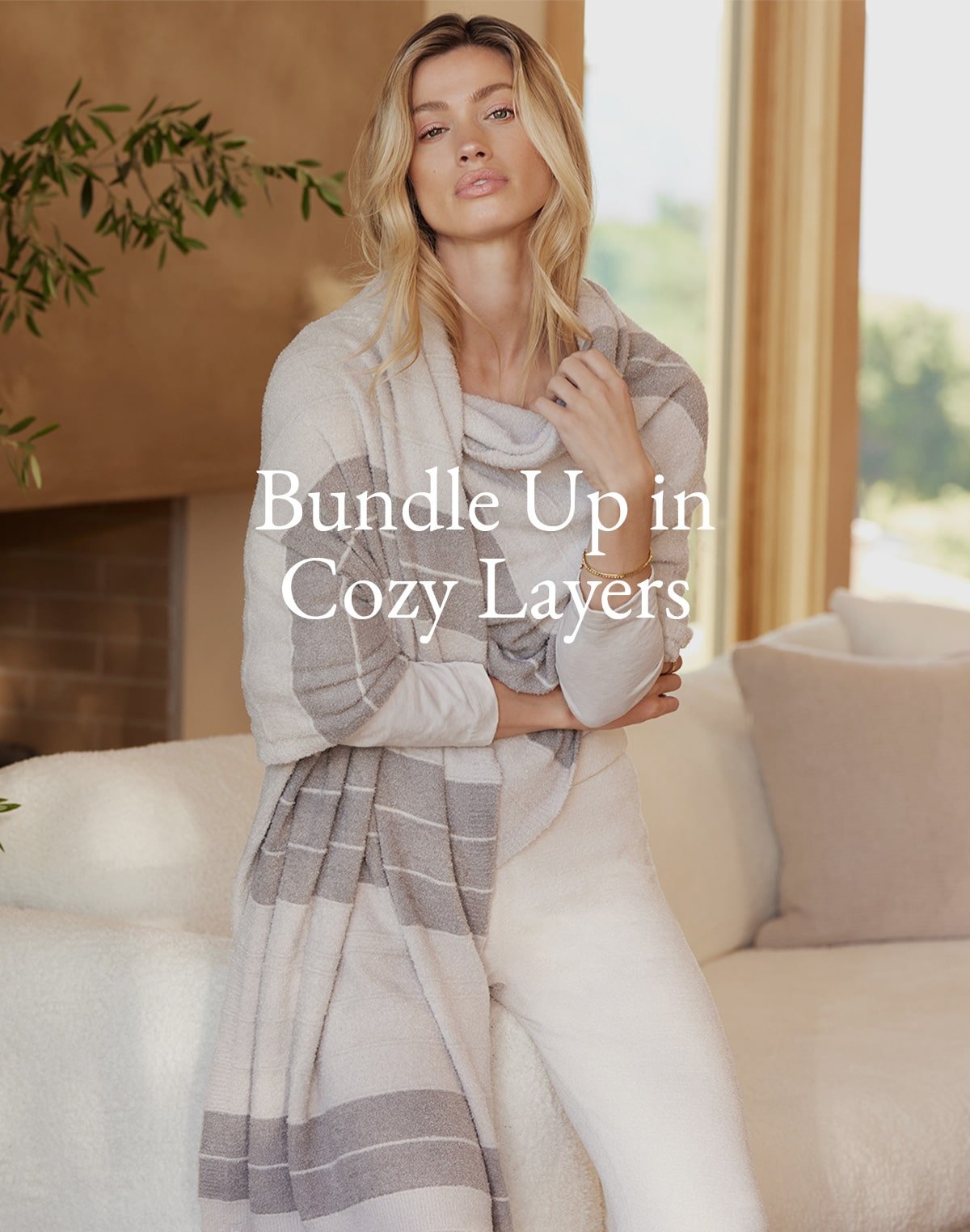 Bundle Up in Cozy Layers