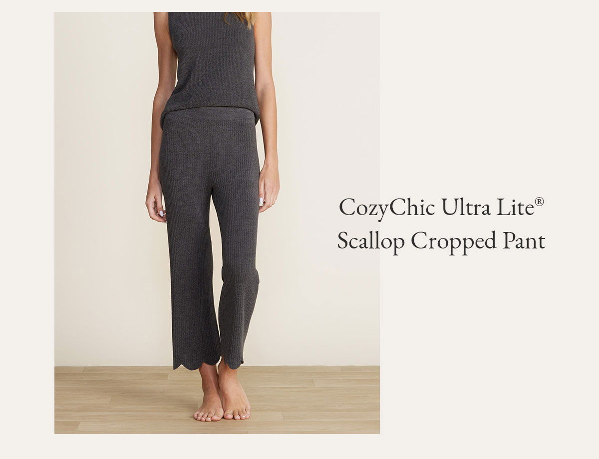 CozyChic Ultra Lite® Scallop Cropped Pant