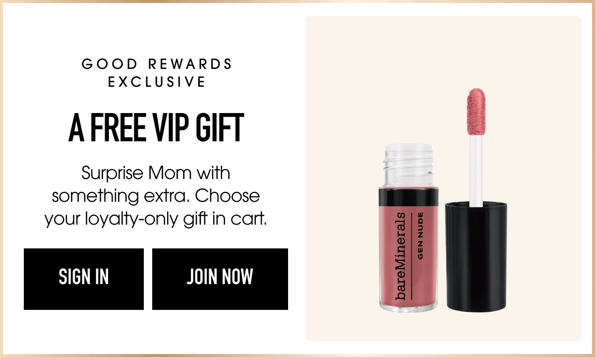 Free VIP Gift with Purchase for Good Rewards Members