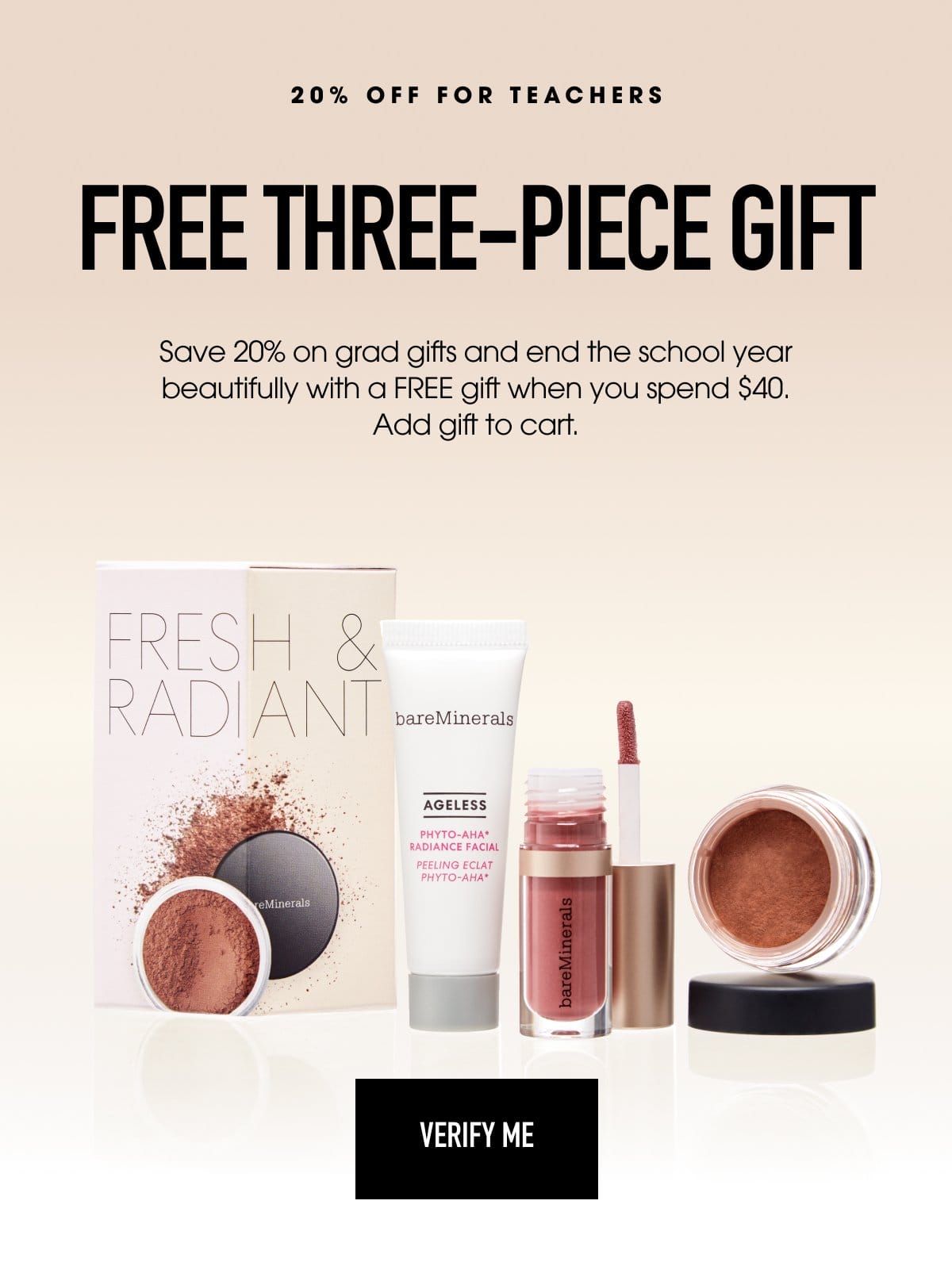 20% OFF plus a 3-Piece Gift with \\$40+ for teachers.
