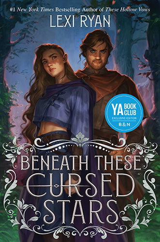 Book | Beneath These Cursed Stars (B&N Exclusive Edition) By Lexi Ryan.