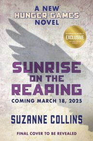 Book | Sunrise on the Reaping (A Hunger Games Novel) By Suzanne Collins (B&N Exclusive Edition).