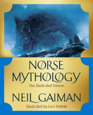 Book | Norse Mythology: The Illustrated Edition By Neil Gaiman.