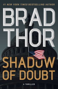 Book | Shadow of Doubt: A Thriller By Brad Thor.