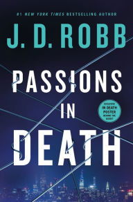 Book | Passions in Death: An Eve Dallas Novel By J. D. Robb.