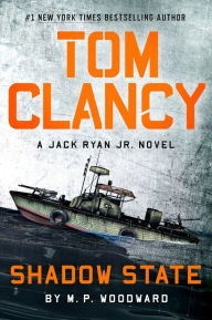 Book | Tom Clancy Shadow State By M.P. Woodward.