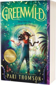 Book | Greenwild: The World Behind the Door (B&N Exclusive Edition) By Pari Thomson.