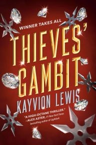 Book | Thieves' Gambit By Kayvion Lewis.