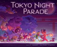 Book | Tokyo Night Parade By J.P. Takahashi.