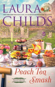 BOOK | Peach Tea Smash by Laura Childs