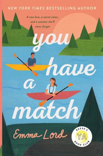 Book | You Have a Match: A Novel by Emma Lord