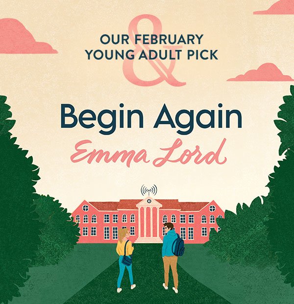 Our February Young Adult Pick: Begin Again by Emma Lord