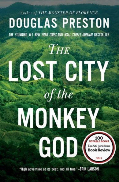 Book | The Lost City of the Monkey God: A True Story by Douglas Preston