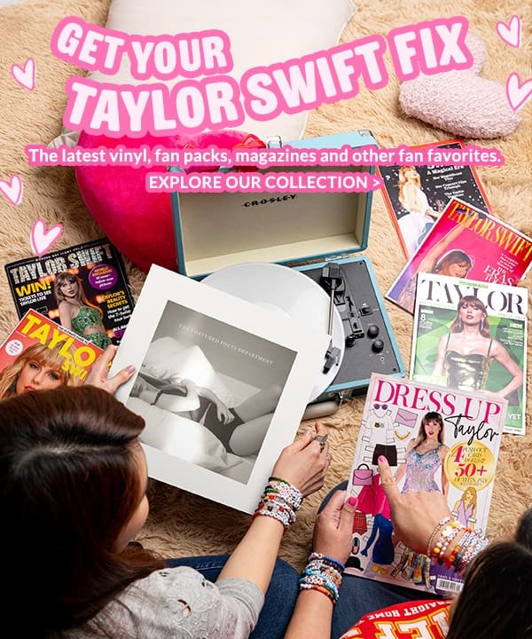 Get Your Taylor Swift Fix The latest vinyl, fan packs, magazines and other fan favorites. | EXPLORE OUR COLLECTION