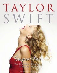 Book | Taylor Swift Superstar Album by Album By Carolyn McHugh.