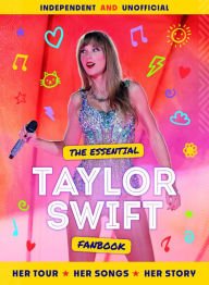 Book | The Essential Taylor Swift Fanbook By Mortimer Children's.