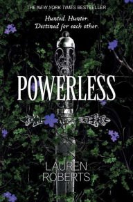 BOOK | Powerless by Lauren Roberts