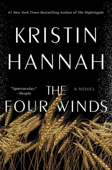 Book | The Four Winds: A Novel by Kristin Hannah