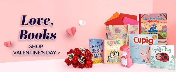 Love, Books - SHOP VALENTINE'S DAY
