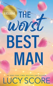 BOOK | The Worst Best Man (B&N Exclusive Edition) by Lucy Score